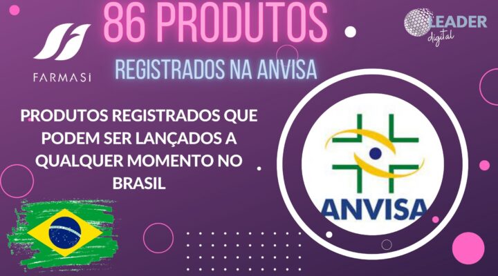 86 PRODUTOS FARMASI BRASIL já registrados na ANVISA